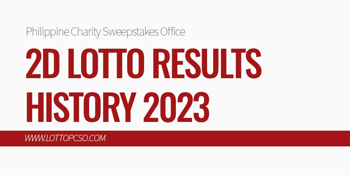 2D Result History and Summary Year 2023